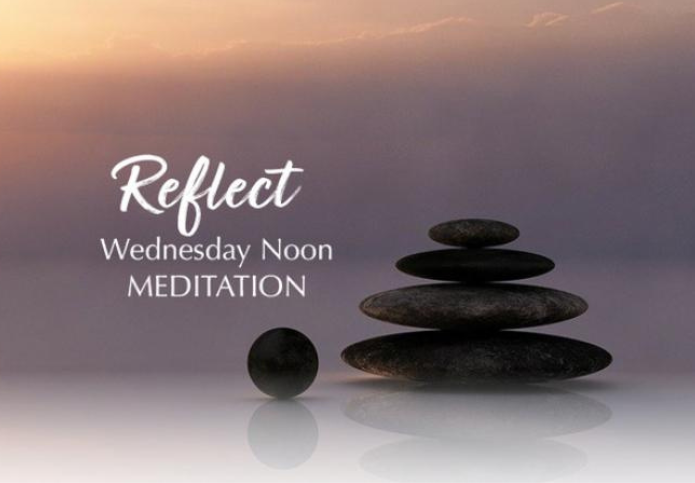 Wednesday Noon Meditation